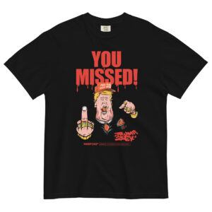 You Missed! heavyweight tee