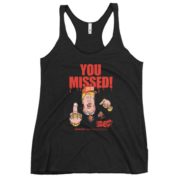 You Missed! Women's Racerback Tank - Image 2